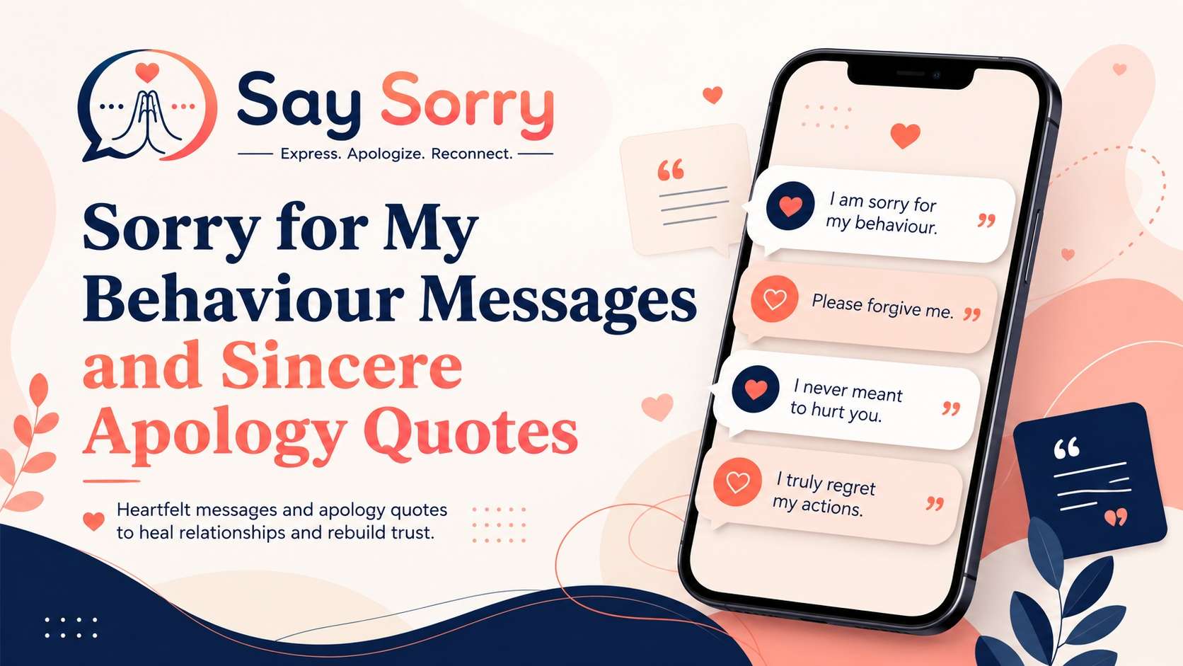 Sorry for My Behaviour Messages: 51 Sincere Apology Messages in English