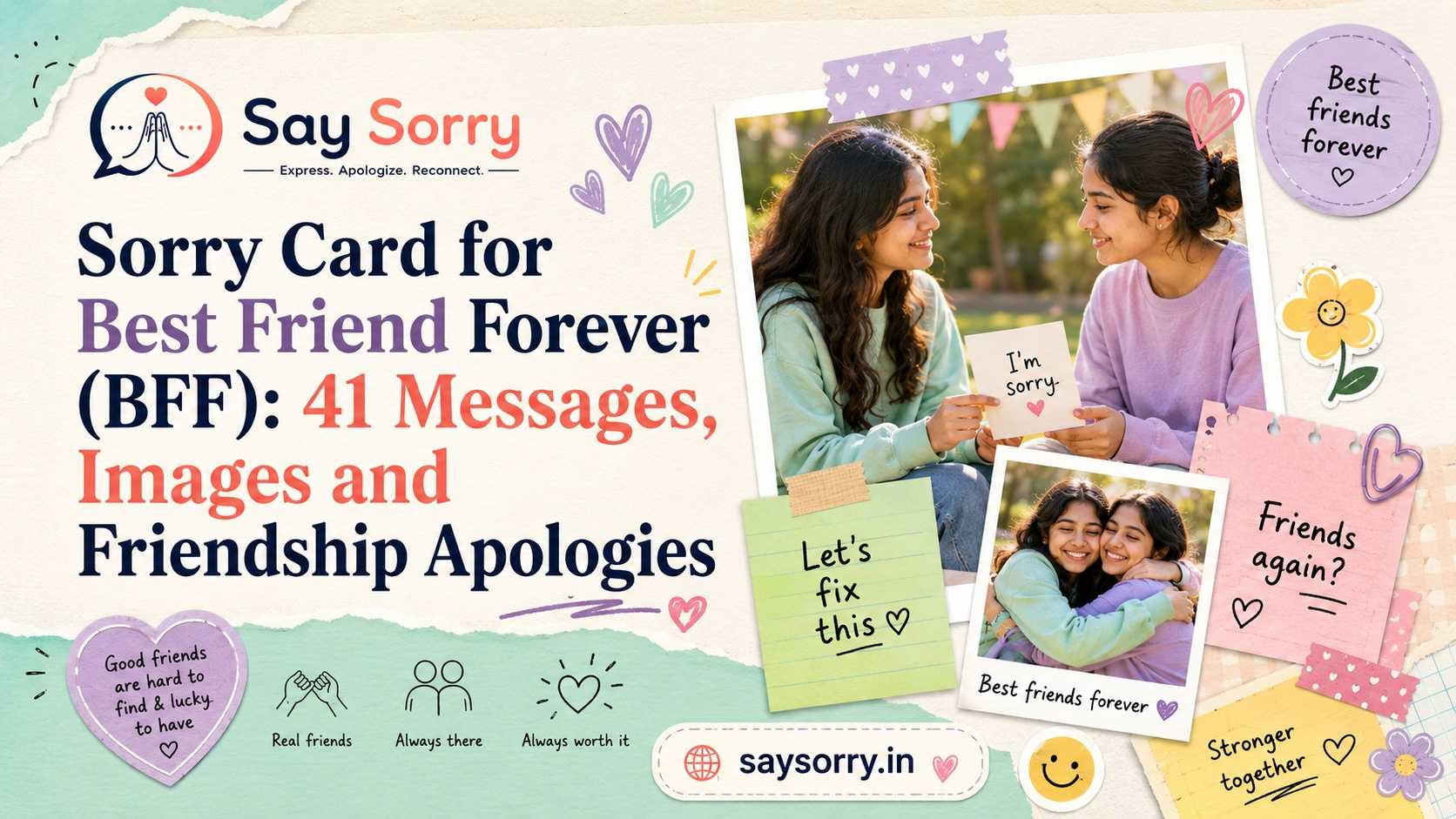Sorry Card for Best Friend Forever (BFF): 41 Messages, Images and Friendship Apologies